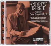 Imbrie: Requiem and Piano Concerto No 3