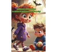 IMBROGLI DELL'OMBRA: La Notte Di Halloween Di Mia e Gigi