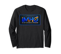 IMHO in My Humble Opinion Long Sleeve T-Shirt