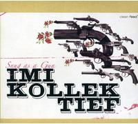 Imi Kollektief - Snug As a Gun