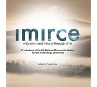Imirce: Migration and Ireland Through Time