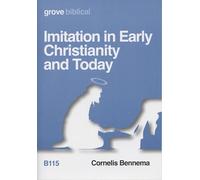Imitation in Early Christianity and Today