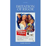 Imitation of Rigor: An Alternative History of Analytic Philosophy