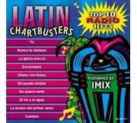 Imix Singers - Latin Chartbusters Vol 1