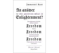An Answer to the Question: 'what is Enlightenment?'