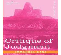 Immanuel Kant Critique of Judgment Paperback Book Immanuel Kant Multicolor