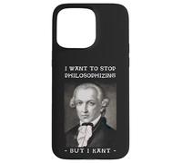 Immanuel Kant I want to stop Philosophizing Pun Case for iPhone 15 Pro Max