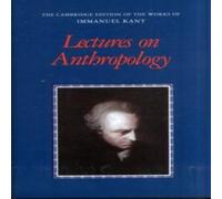 Immanuel Kant Lectures on Anthropology Hardcover Book Immanuel Kant Multicolor