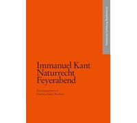 Immanuel Kant: Naturrecht Feyerabend