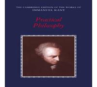 Immanuel Kant Practical Philosophy Hardcover Book Immanuel Kant Multicolor