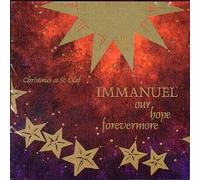 Immanuel Our Hope Forevermore: The 1999 St. Olaf Christmas Festival (Christmas at St. Olaf)