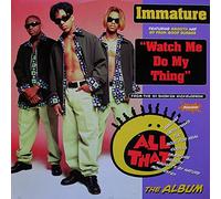 Immature - Watch Me Do My Thing [12" VINYL]