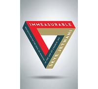 Immeasurable: Reflections on the Soul of Ministry in the Age of Church, Inc.