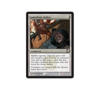 Immediate Action (foil) | Conspiracy