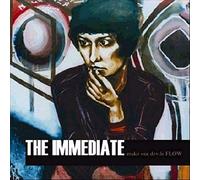 Immediate - Make Our Devils Flow Ep : Don't You Ever