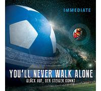Immediate - You'Ll Never Walk Alone-Schalke-