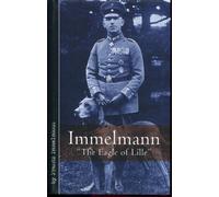 Immelmann: The Eagle of Lille (Vintage Aviation)