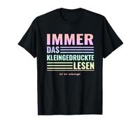 Immer das Kleindruck Lesen Ich bin Schwanger [German Language] T-Shirt
