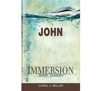 Immersion Bible Studies: John