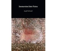 Immersion Into Noise (second edition)