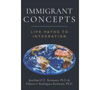 Immigrant Concepts: Life Paths to Integration