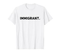 IMMIGRANT - Equality - Immigration Against Racism T-Shirt