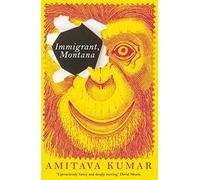 Immigrant, Montana – Faber & Faber