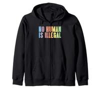 Immigrant No Human Is Illegal Rights Support Men Women Kids Zip Hoodie