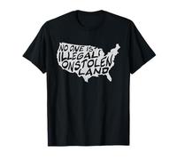 IMMIGRANT TSHIRT NO ONE IS ILLEGAL ON STOLEN LAND TEE SHIRT T-Shirt