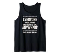 Immigrants Equal Freedom Message Earth Belongs to us All Tank Top