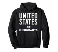 Immigrants Human Rights and United States of Immigrants Pullover Hoodie
