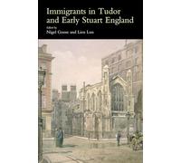 Immigrants in Tudor and Early Stuart England