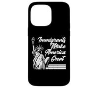 Immigrants Make America Great Statue Liberty Men Women Kids Case for iPhone 14 Pro Max