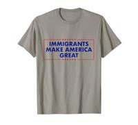 Immigrants Make America Great T-Shirt