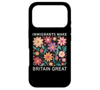 Immigrants Make Britain Great | Boho Wild Floral Flowers UK Case for iPhone 17 Pro