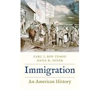 Immigration: An American History