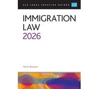 Immigration Law 2026: Legal Practice Course Guides (LPC)