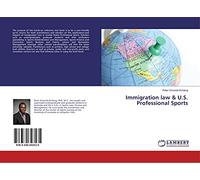 Immigration law & U.S. Professional Sports