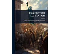 Immigration Legislation