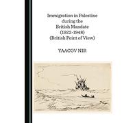 Immigration to Palestine during the British Mandate (1922-1948)