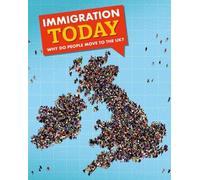 Immigration Today: Why do people move to the UK?