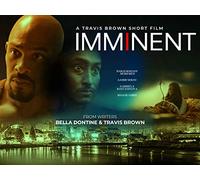 Imminent Eps101 - Collateral Damage
