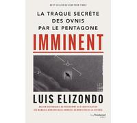 Imminent - La traque secrète des OVNIS par le Pentagone