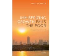 Immiserizing Growth Fails the Poor: Theory and Empirical Research
