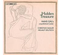 Immler/Deutsch - Hidden Treasure: Hans Gál's unpublished Lieder
