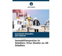 Immobilienpreise in Städten: Eine Studie zu 48 Städten