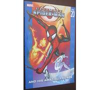 Immonen, Stuart - Ultimate Spider-Man Volume 20: Ultimate Spider-Man And His Amazing Friends TPB (Ultimate Spider-Man (Paperback))