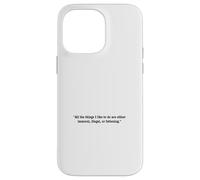 Immoral Illegal Fattening Funny Quote Case for iPhone 14 Pro Max