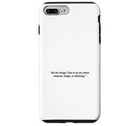 Immoral Illegal Fattening Funny Quote Case for iPhone 7 Plus/8 Plus