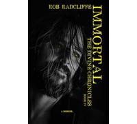 Immortal: Book 4 in The Divine Chronicles